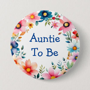 Pink and Blue Floral Auntie to be Baby Shower 3 Inch Round Button