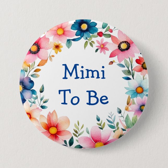 Pink and Blue Floral Mimi to be Baby Shower 3 Inch Round Button (Front)