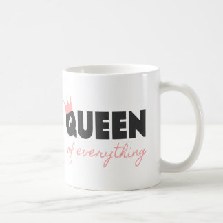 Pink and Dark Grey Queen of Everything Text Design Coffee Mug