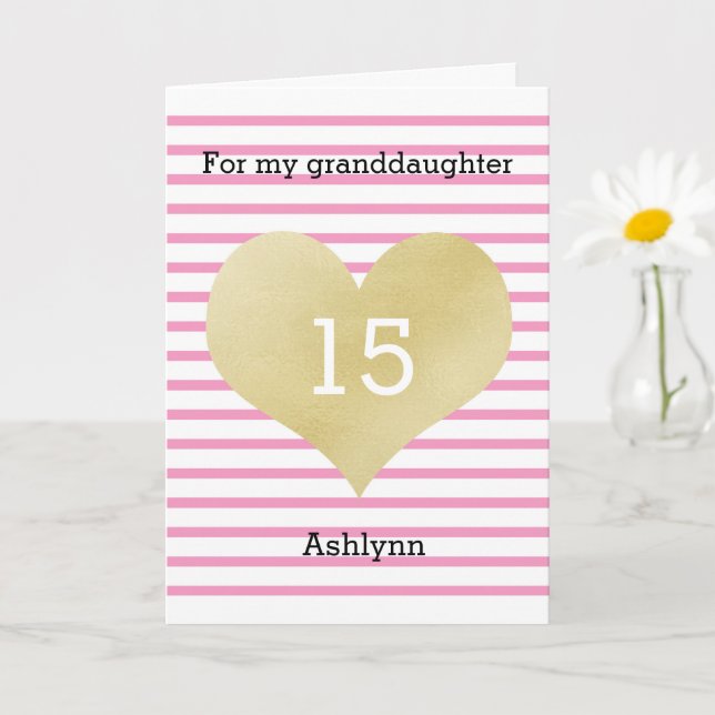 Pink and Gold 15th Birthday Granddaughter Card (Small Plant)