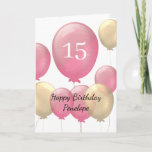 Pink and Gold Balloons 15th Birthday Card<br><div class="desc">Personalized pink and gold 15th birthday card for her,  which features pink and gold balloons on the front of this fifteenth birthday card.</div>