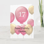 Pink and Gold Balloons 17th Birthday Card<br><div class="desc">Personalized pink and gold 17th birthday card for her,  which features pink and gold balloons on the front of this seventeenth birthday card.</div>
