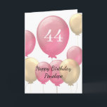 Pink and Gold Balloons 44th Birthday Card<br><div class="desc">Personalized pink and gold 44th birthday card for her,  which features pink and gold balloons on the front of this beautiful 43rd birthday card. A unique birthday card keepsake for her.</div>