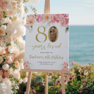 Pink And Gold Floral Photo 80th Birthday Welcome Poster