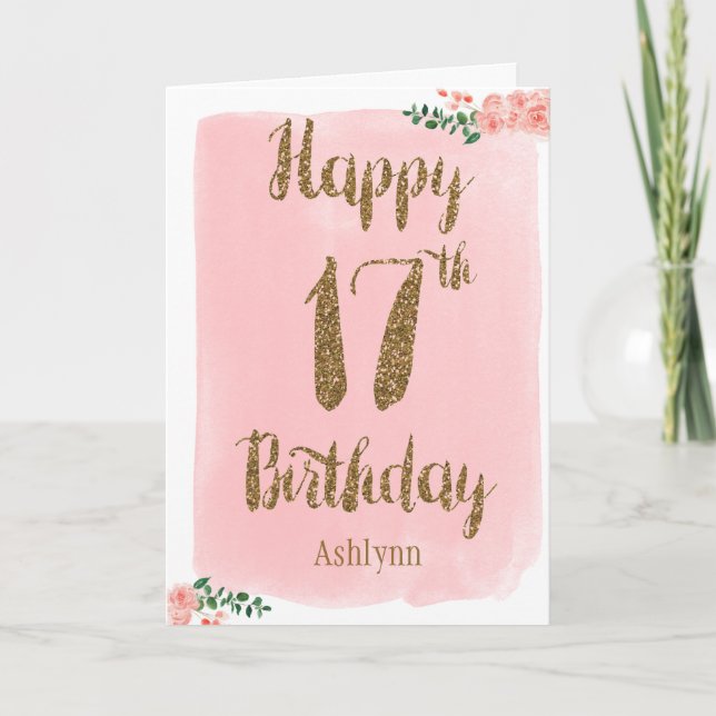 Pink and Gold Glitter 17th Birthday Card (Front)