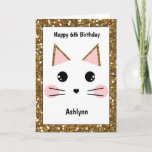 Pink and Gold Glitter Cat Birthday Card<br><div class="desc">A personalized pretty pink and gold glitter cat birthday card for your daughter, granddaughter, niece, etc. The front features a cute cat face I made with a hint of gold glitter on her ears. You will be able to easily personalize this pretty cat birthday invitation with the child's age and...</div>