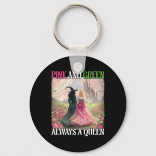 Pink And Green Always A Queen Witch Halloween Wome Keychain