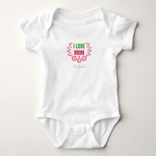 Pink and Green I love Mom Baby Bodysuit