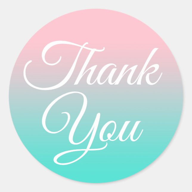 Pink and Turquoise Ombre Calligraphy Thank You Classic Round Sticker (Front)