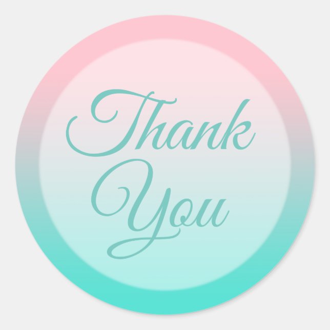 Pink and Turquoise Ombre Light Teal Thank You Classic Round Sticker (Front)