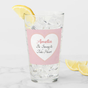 Pink and White Be Strong Bible Verse Name Heart Glass
