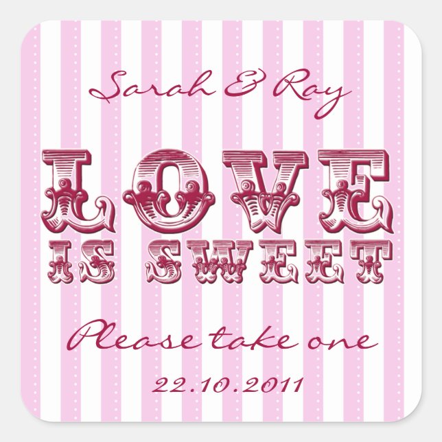 Pink and white Candy stripe love is sweet sticker (Front)