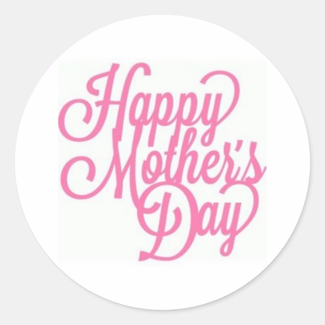 Pink and White Happy Mother's Day Classic Round Sticker (Front)