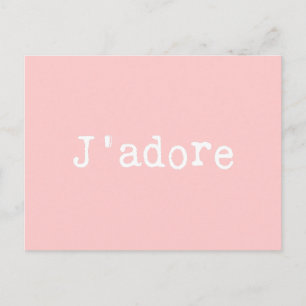 Pink and White Typewritten J'adore Postcard