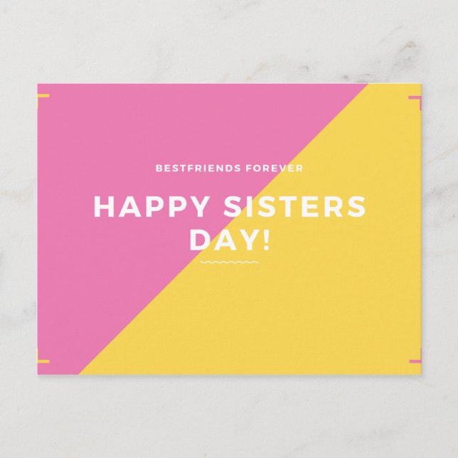 Pink and Yellow Sister Quote Postcard (Front)