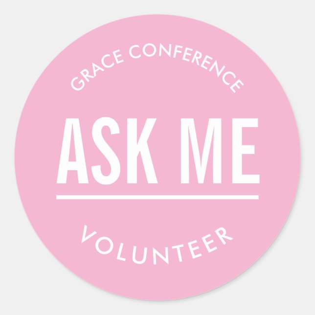 Pink ask me volunteer stickers (Front)