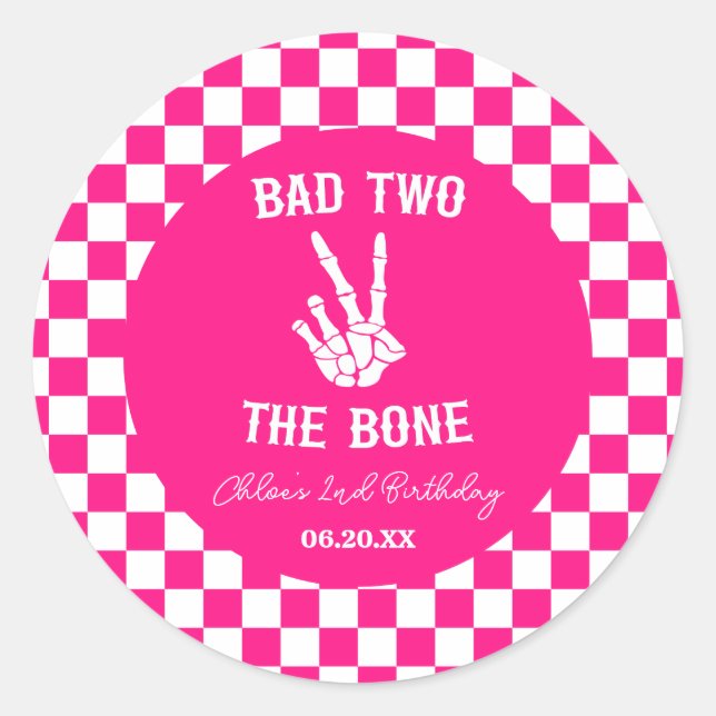 Pink Bad Two The Bone Skeleton 2nd Birthday Party Classic Round Sticker (Front)