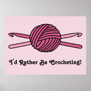 Crochet Posters, Prints & Poster Printing | Zazzle CA