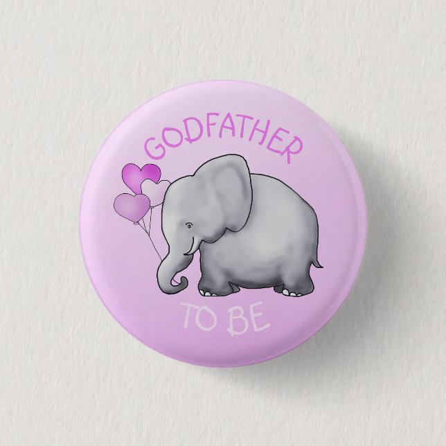 Pink Balloons Elephant Baby Shower Godfather-To-Be 1 Inch Round Button (Front)