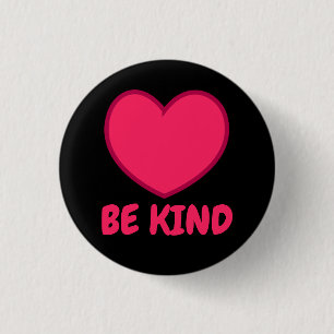 Pink Be Kind - Heart Shape 1 Inch Round Button