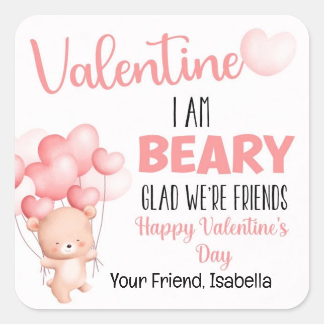 Pink Beary Glad We're Friends Valentine's Day Square Sticker (Front)