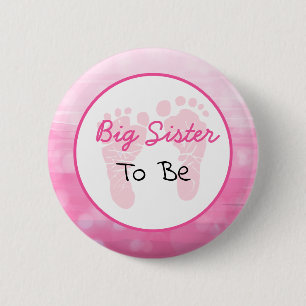 Pink Big Sister to be Baby Shower 2 Inch Round Button