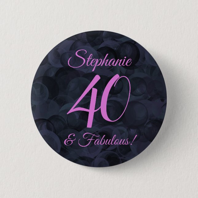 Pink Black 40 and Fabulous Birthday Party 2 Inch Round Button (Front)