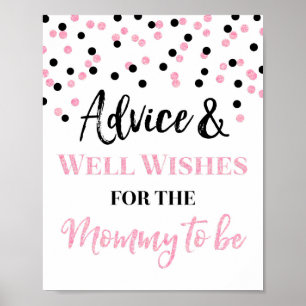 Pink Black Confetti Advice for Mom to be Sign