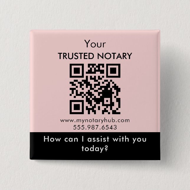 Pink Black Notary Branding with QR Code 2 Inch Square Button (Front)