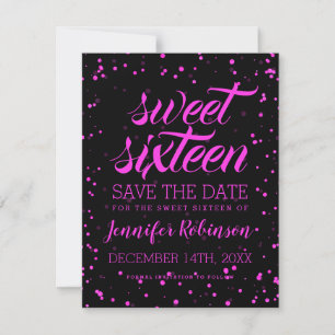 Pink Black Sweet 16 Birthday Save Date Confetti Save The Date
