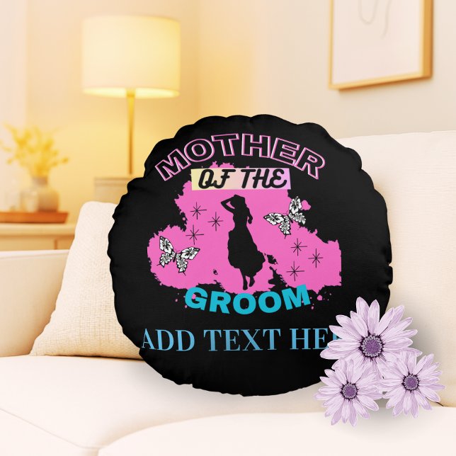 Pink, Blue & Black Mother Mom Mommy Of The Groom Round Pillow (Creator Uploaded)