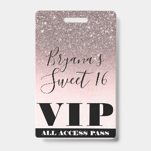 Pink Blush Silver Glitter Glam Sweet 16 VIP Pass Badge