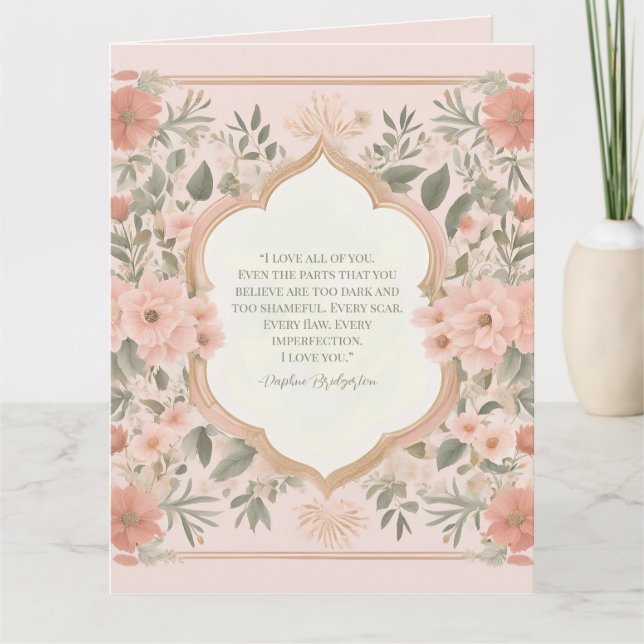 Pink Boho Floral Romantic Quote Card (Front)