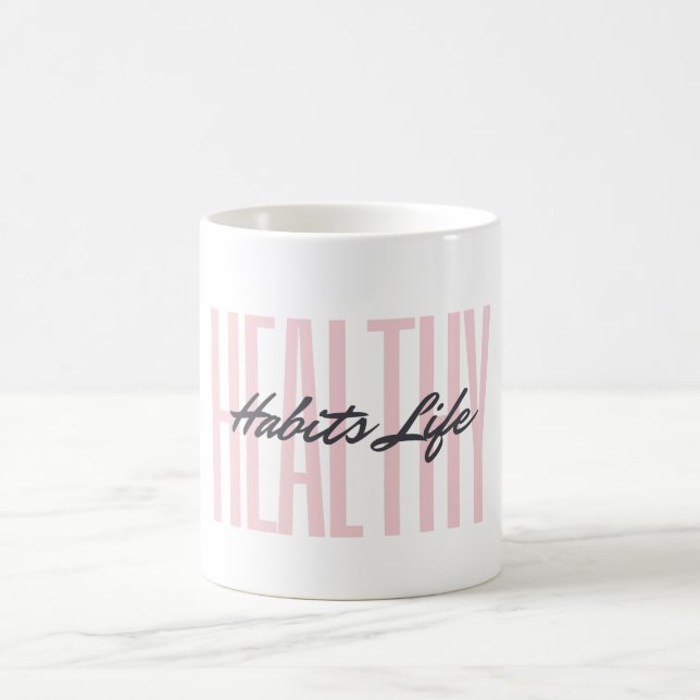 Pink Bold Healthy Habits Life Mug (Center)