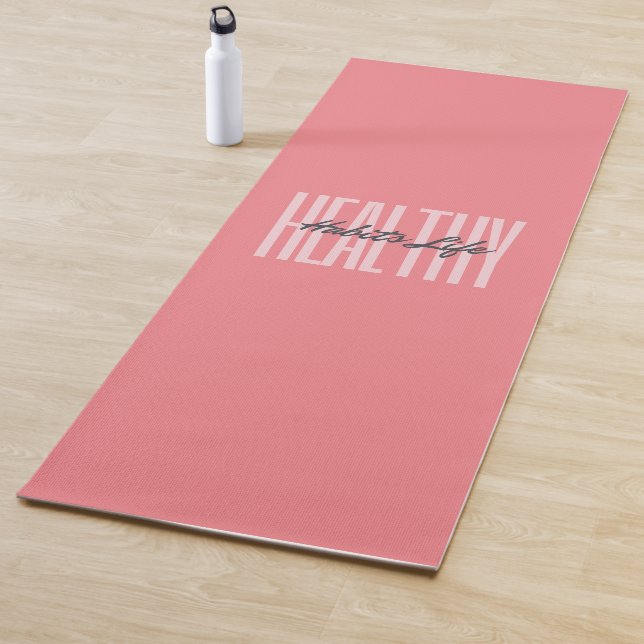 Pink Bold Healthy Habits Life Yoga Mat (In Situ)