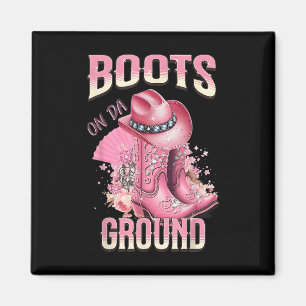 Pink Boots On Da Ground Western Cowgirl Hat And Bo Magnet