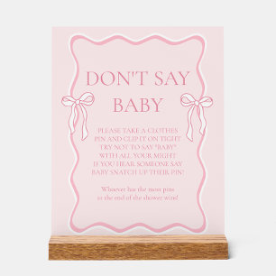 Pink Bow Baby Shower Don't Say Baby Game Acrylic Sign