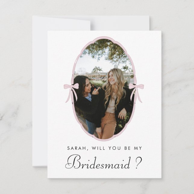  Pink Bow Custom Photo Will You Be My Bridesmaid (Front)