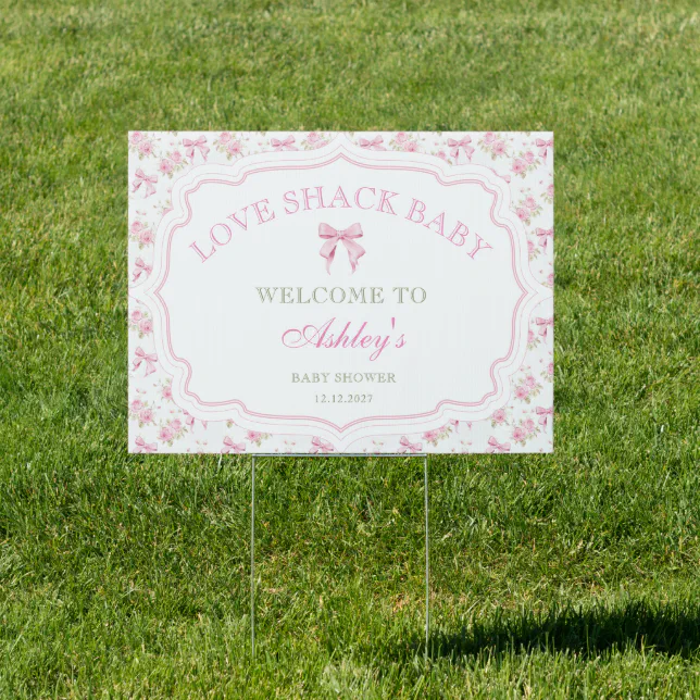Pink Bow Love Shack Girl Baby Shower Garden Sign Zazzle