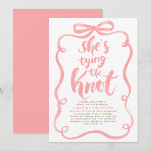 Pink Bow She's Tying The Knot Bridal Shower Invitation