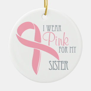 Pink Breast Cancer SISTER Ornament