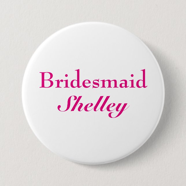 Pink Bridesmaid Button (Front)