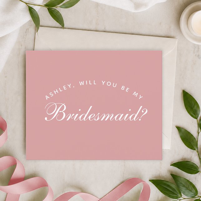 Pink Bridesmaid Proposal Dusty Rose Budget Simple  (Creator Uploaded)