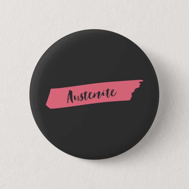 Pink Brush Austenite 2 Inch Round Button (Front)