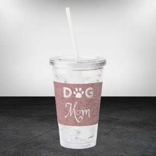 Pink Burlap Dog Mom Acrylic Tumbler