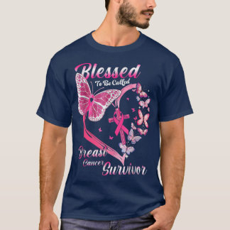 Pink Butterfly Blessed To Be Called Breast Cancer  T-Shirt