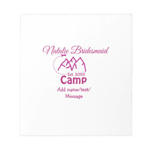 Pink camp bridesmaid add name date year bacheloret notepad