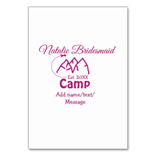 Pink camp bridesmaid add name date year bacheloret table number