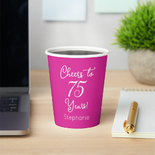 Pink Cheers to 75 Years 75th Birthday Paper Cups