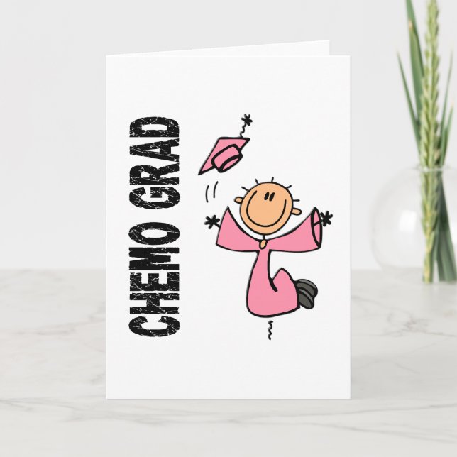 Pink CHEMO GRAD 1 (Breast Cancer) Card (Front)